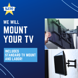 Purchased a new TV for your room? Changing locations and plan to mount a TV in your office? We'll take this task off your hands and get you watching your favorite channels in no time.